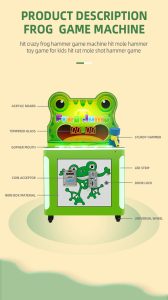 A colorful coin-operated Single-Player Frog Whack-a-Mole Game designed for kids. The machine features a charming frog theme, vibrant graphics, and interactive whack-a-mole gameplay. Ideal for arcades, family entertainment centers, and playrooms, it offers a fun and engaging experience for young players.